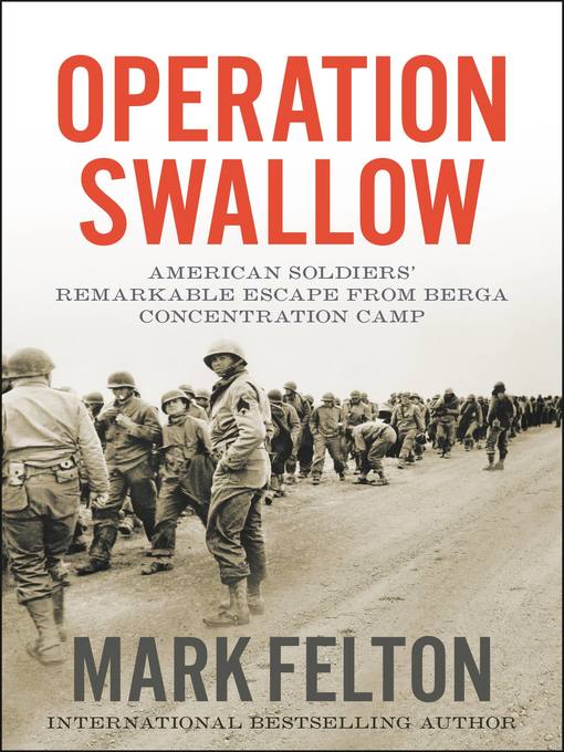 Title details for Operation Swallow by Mark Felton - Wait list